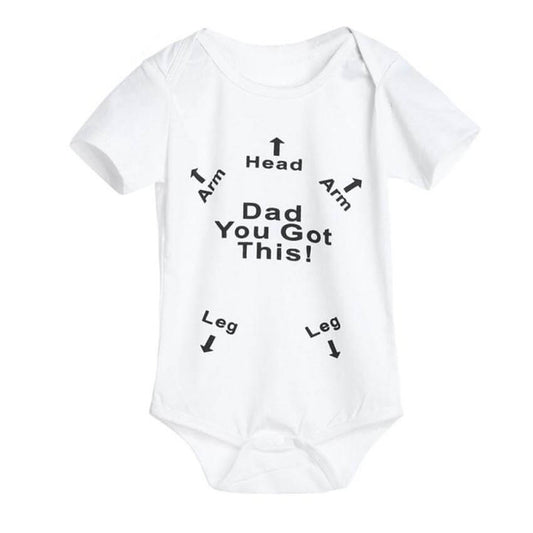 ' Dad You got this! '' Funny Baby Jumpsuit for babies - Happy2Kids™
